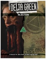 Delta Green RPG: Rejection (EN)