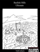 Old School Essentials RPG: Basilisk Hills Ultimate...